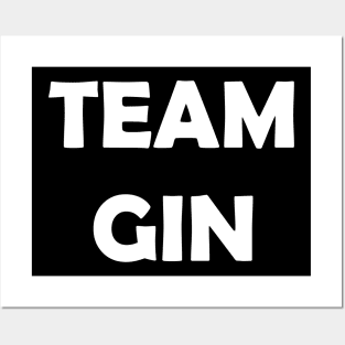 Team Gin Posters and Art